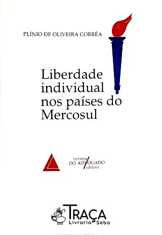 Liberdade Individual Nos Países do Mercosul