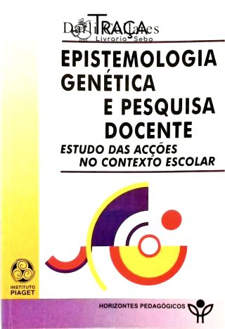 Epistemologia Genética e Pesquisa Docente