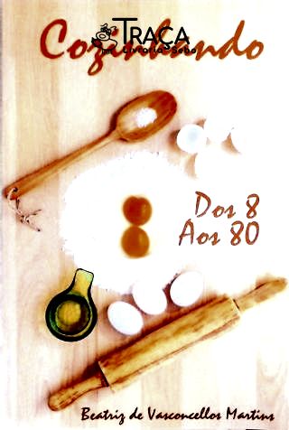 Cozinhando dos 8 aos 80