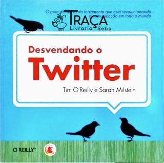 Desvendando o Twitter