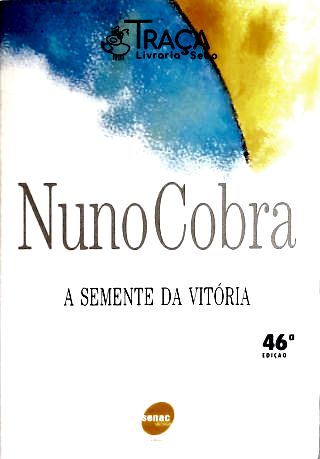 A Semente da Vitória