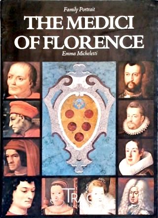 The Medici Of Florence