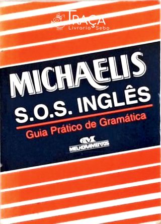 Michaelis S. O. S Inglês