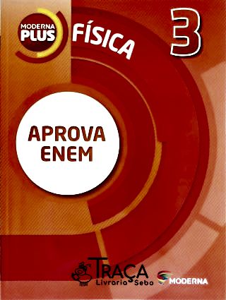 Os Fundamentos da Física - Vol. 3