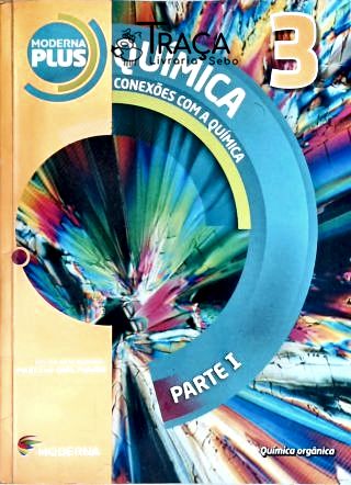 Conexões com a Química - Vol. 3 (parte 1)