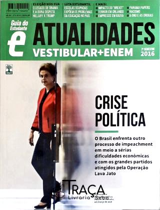 Revista Guia do Estudante Vestibular 2016 - Atualidades