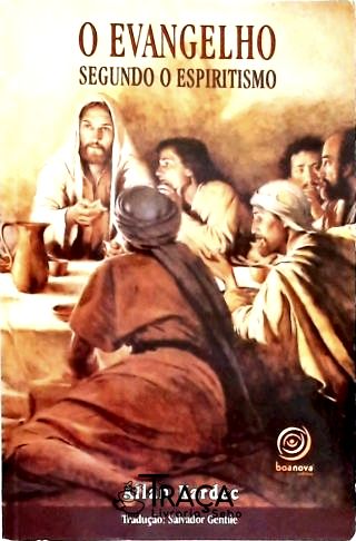 O Evangelho Segundo o Espiritismo