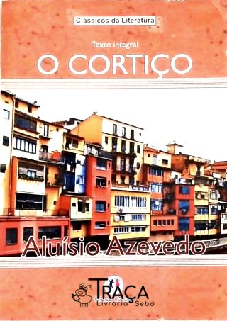 O Cortiço