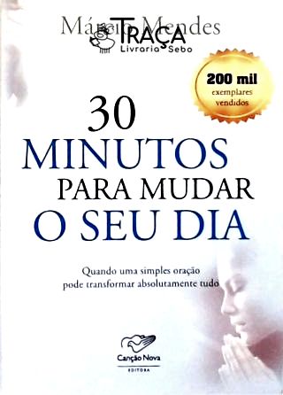 30 Minutos para Mudar Sua Vida
