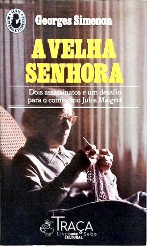 A Velha Senhora