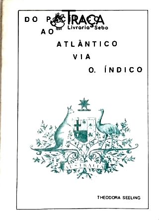 Do Pacífico Ao Atlântico Via O. Índico
