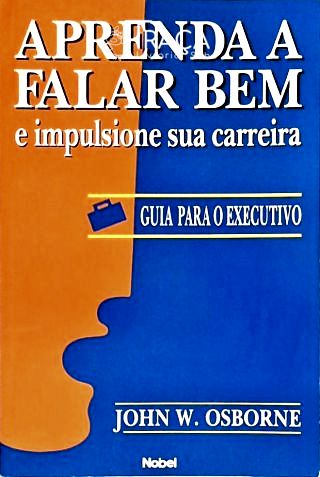 Aprenda a Falar Bem e Impulsione Sua Carreira