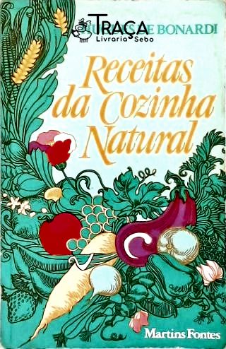 Receitas da Cozinha Natural