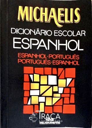 Michaelis Dicionário Escolar Espanhol