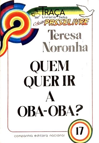 Quem Quer Ir A Oba-oba?