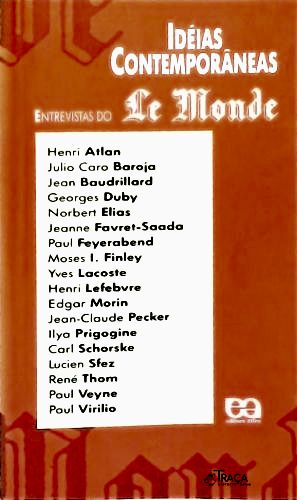 Entrevistas do Le Monde - Idéias Contemporâneas