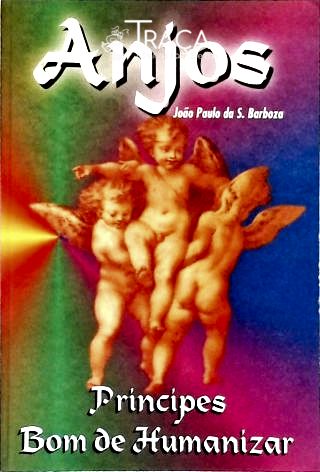 Anjos - Príncipes Bom de Humanizar