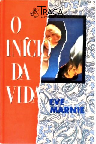 O Início da Vida