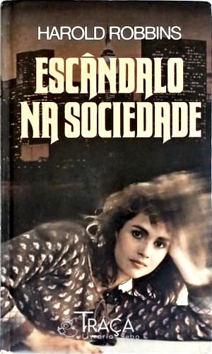 Escândalo Na Sociedade