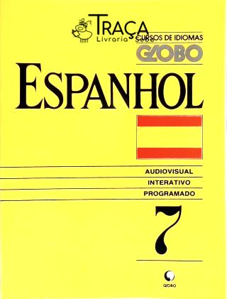 Cursos de Idiomas - Espanhol - Vol. 7 (não Inclui Fita)