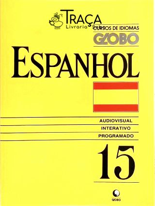 Cursos de Idiomas - Espanhol - Vol. 15 (não Inclui Fita)