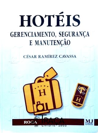 Hotéis - Gerenciamento, Segurança e Manutenção