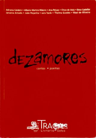 Dezamores: Contos, Poemas