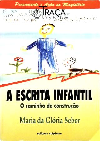 A Escrita Infantil