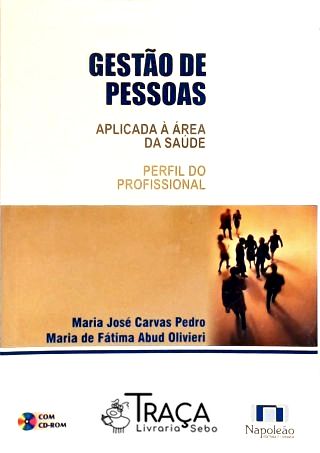 Gestão de Pessoas Aplicada a Área de Saúde (inclui Cd)