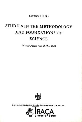 Studies In The Methodology And Foundations Of Science