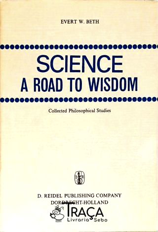 Science - a Road To Wisdom