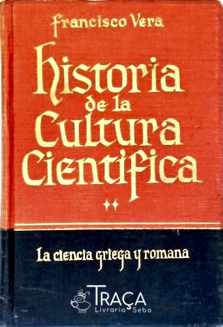 Historia de La Cultura Científica - La Ciencia Gri