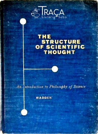The Structure Of Scientific Thought