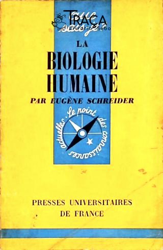 La Biologie Humaine