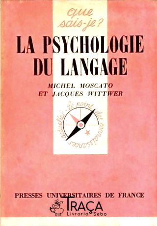 La Psychologie du Langage
