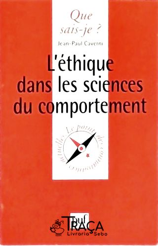 Léthique Dans Les Sciences Du Compertement