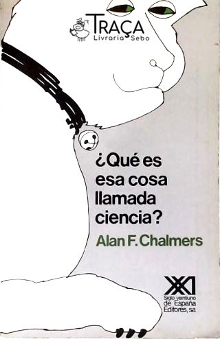 Que Es Esa Cosa Llamada Ciencia?