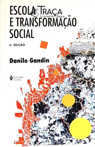 Escola e Transformação Social