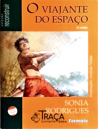O Viajante do Espaço - a Odisseia