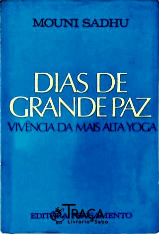 Dias de Grande Paz