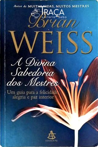 A Divina Sabedoria do Mestres
