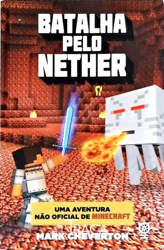 Batalha Pelo Nether - Vol. 2