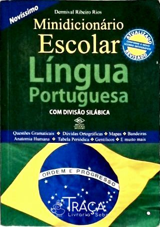 Novo Minidicionário Escolar da Língua Portuguesa