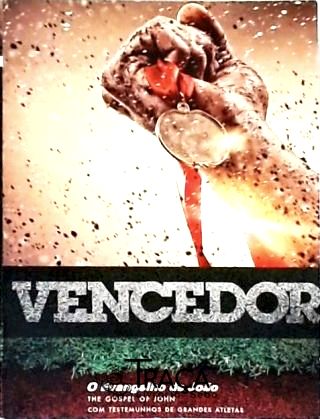 Vencedor - o Evangelho de João