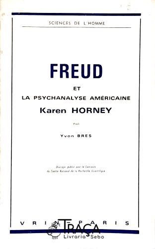 Freud et La Psychanalyse Américaine