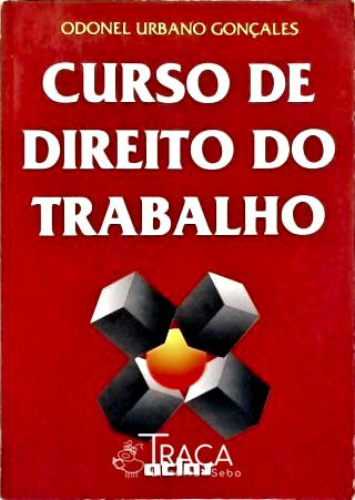 Curso de Direito do Trabalho