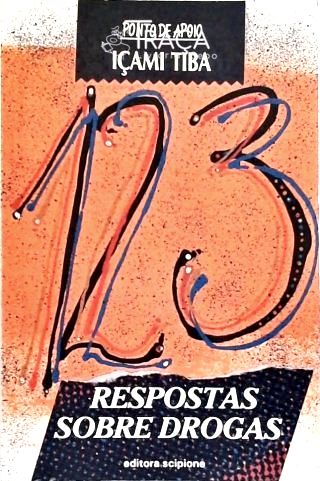 123 Respostas Sobre Drogas