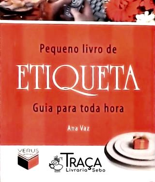 Pequeno Livro de Etiqueta
