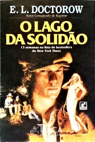 O Lago da Solidão