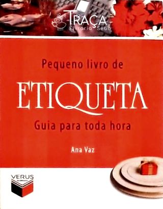 Pequeno Livro de Etiqueta